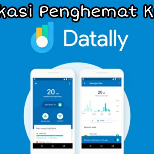 Datally, Aplikasi Penghemat Kuota